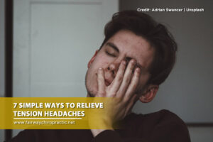 Ways to Relieve Tension Headaches