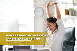 How an Ergonomic Workspace Can Prevent Back Strain