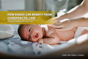 How Babies Can Benefit From Chiropractic Care
