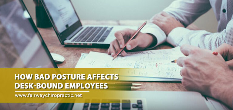 How Bad Posture Affects Desk-Bound Employees