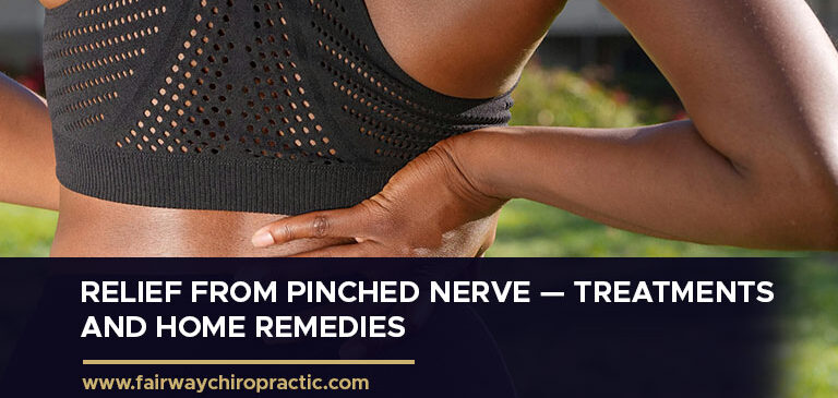 Relief From Pinched Nerve — Treatments and Home Remedies