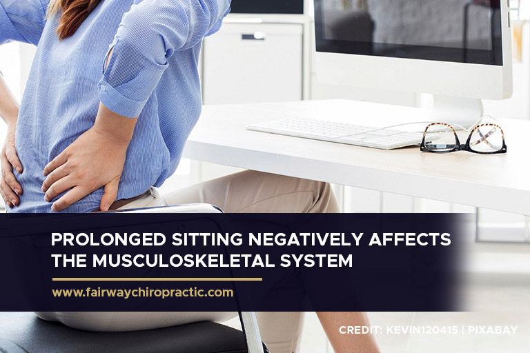 Prolonged sitting negatively affects the musculoskeletal system