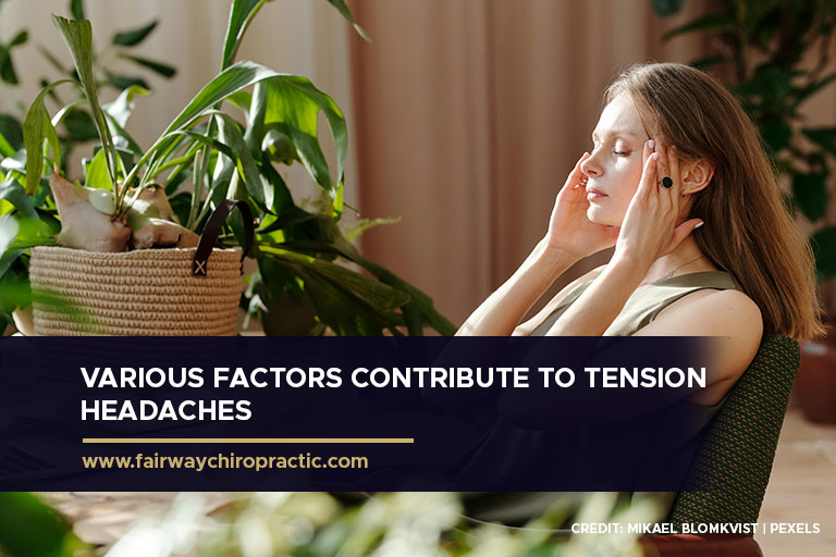 Various factors contribute to tension headaches