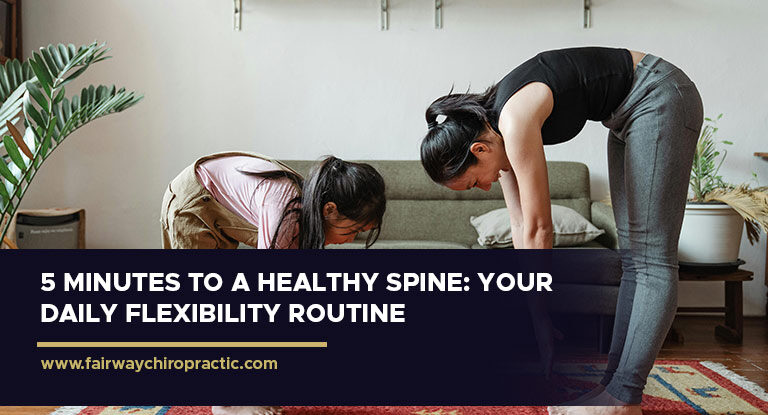 5 Minutes to a Healthy Spine: Your Daily Flexibility Routine