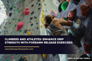 Climbers and Athletes: Enhance Grip Strength with Forearm Release Exercises